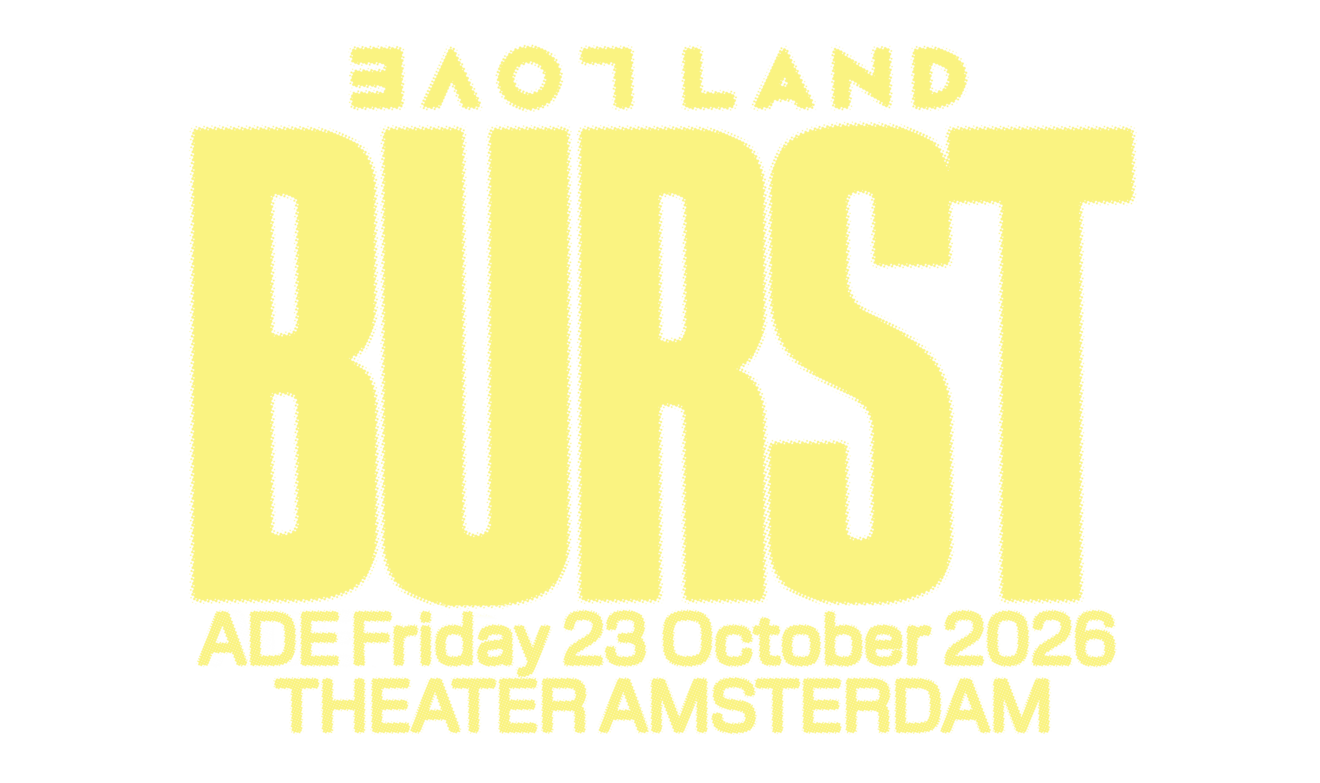 BURST ADE Friday 23 October 2026 Theater Amsterdam